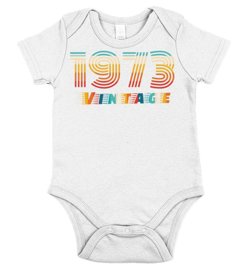 1973 vintage 1973 Birthday Short Sleeve Baby One-Piece