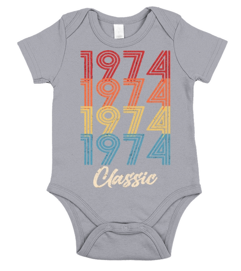 1974 Classic Vintage 1974 Gift Men Women Born Made Short Sleeve Baby One-Piece