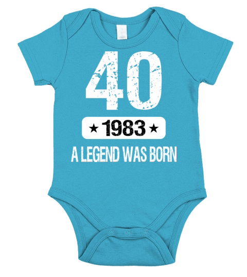 40th Birthday 1983 A Legend Was Born Short Sleeve Baby One-Piece