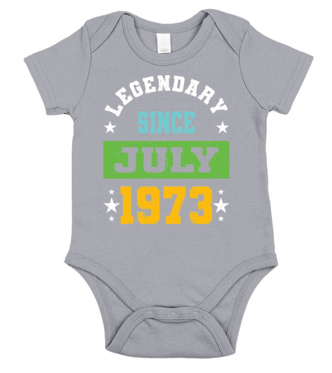 50th birthday legendary since july vintage 1973 Short Sleeve Baby One-Piece