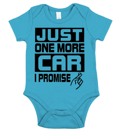 Car - Just One More Car I Promise Short Sleeve Baby One-Piece