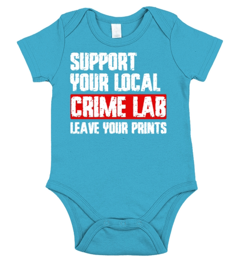 Forensic Science Crime Lab Funny Quote Short Sleeve Baby One-Piece