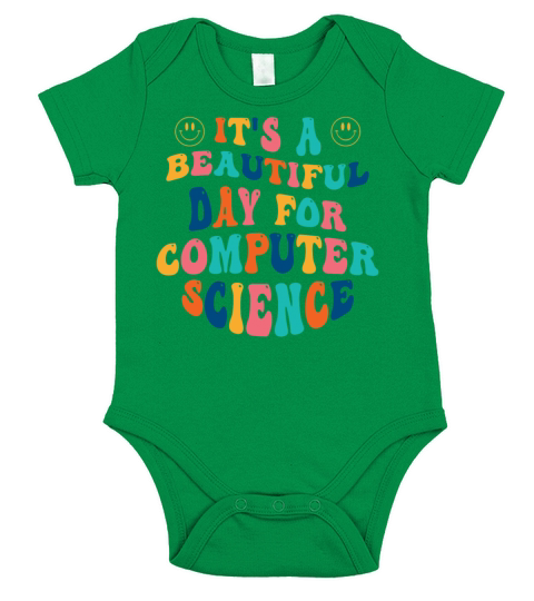 Its a beautiful Day for Computer Science Short Sleeve Baby One-Piece