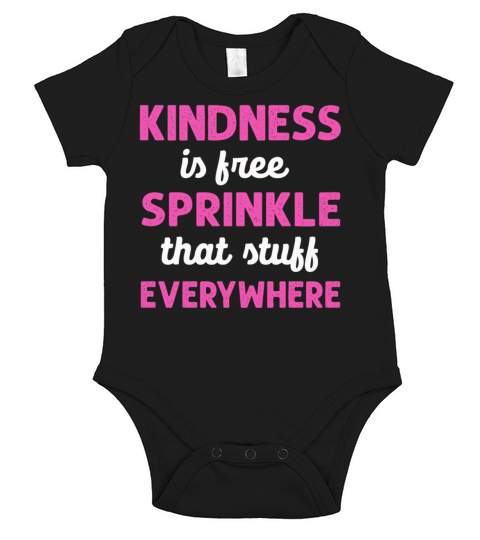 Kindness Is Free Sprinkle That Stuff Everywhere Short Sleeve Baby One-Piece