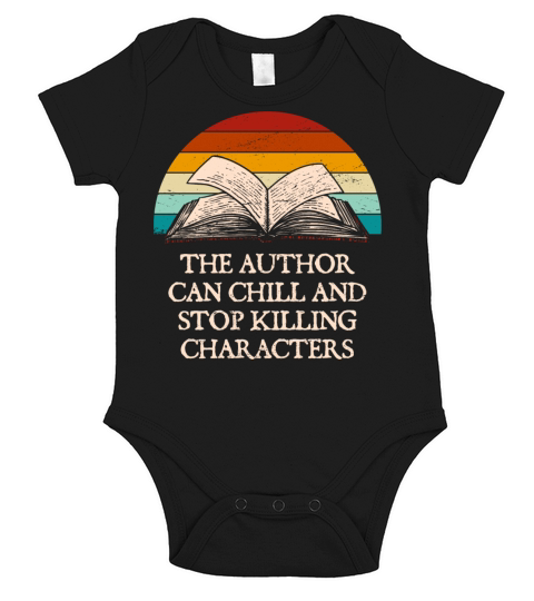 The Author Can Chill Funny Book Lover Humor Bookwo Short Sleeve Baby One-Piece