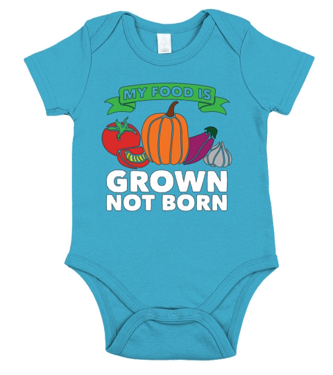 Veganism My Food Is Grown Plant Based Vegan Lover Short Sleeve Baby One-Piece