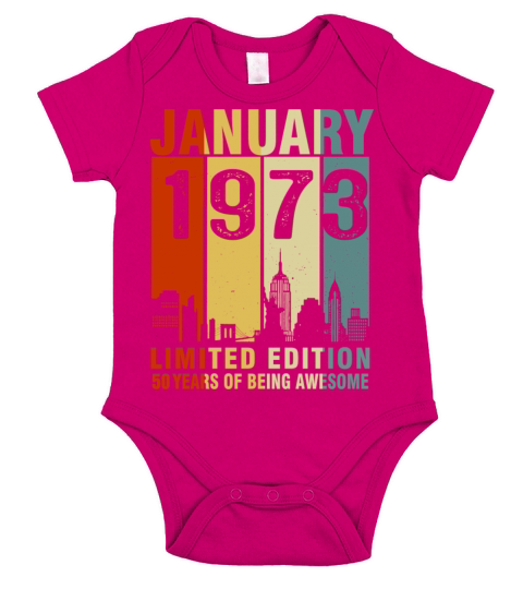 Vintage January 1973 50 Years Of Being Awesome Short Sleeve Baby One-Piece