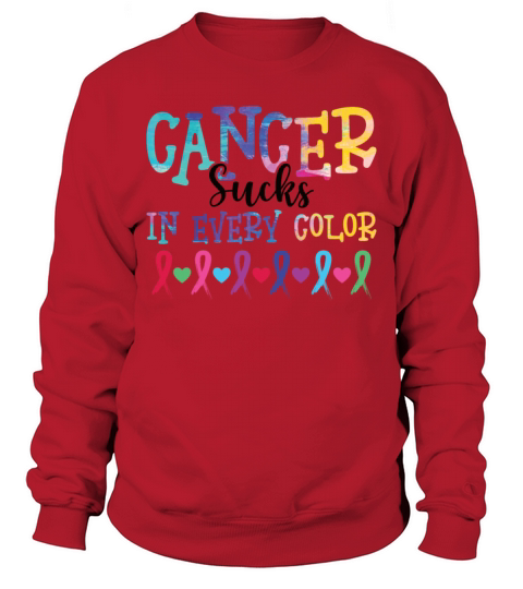Cancer Sucks In Every Color Awareness Sweatshirt Unisex