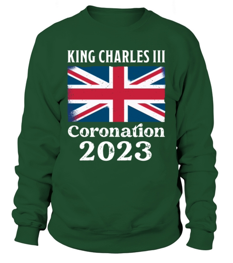 Coronation 2023 King Charles III Sweatshirt Unisex
