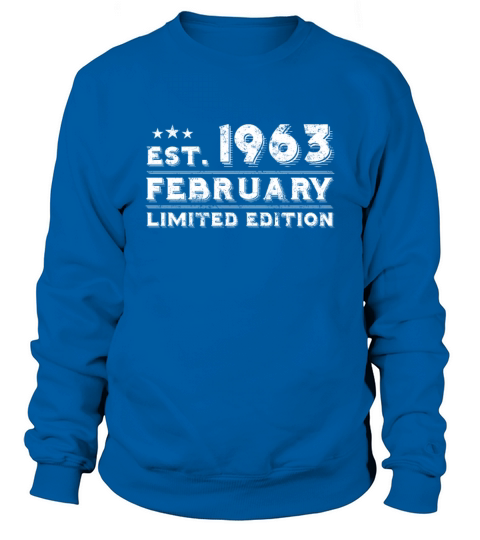 Est February 1963 - Birthday Present - Vintage Sweatshirt Unisex