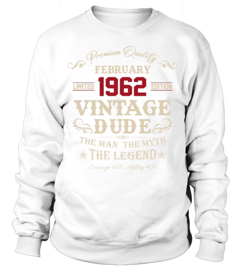 February 1962 Vintage Birthday Present Sweatshirt Unisex
