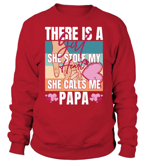 Funny Papa Design from Granddaughter Sweatshirt Unisex