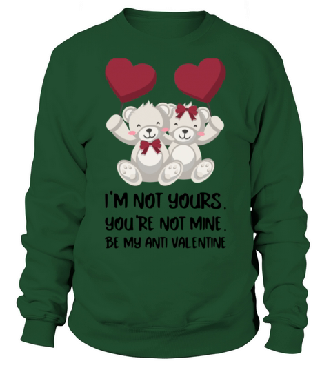 Funny valentines day670 Sweatshirt Unisex