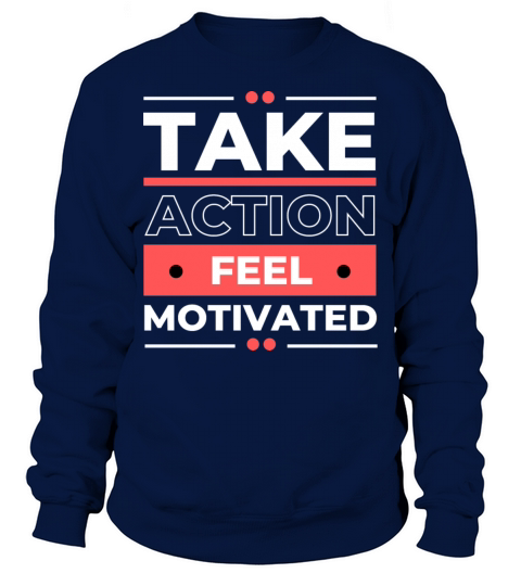 motivation words inspiration saying positive words Sweatshirt Unisex