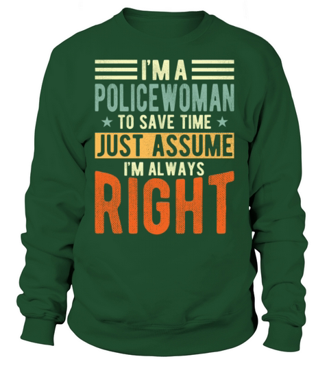 Policewoman Sweatshirt Unisex