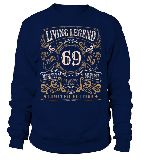 Retro Vintage Birth Whiskey Age 69 Years Old Sweatshirt Unisex