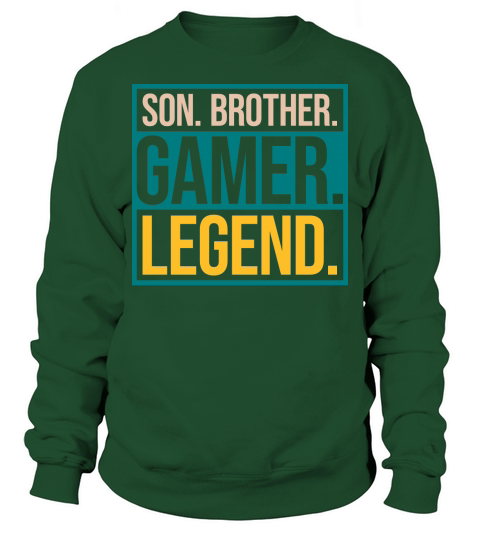 son brother gamer legend Sweatshirt Unisex