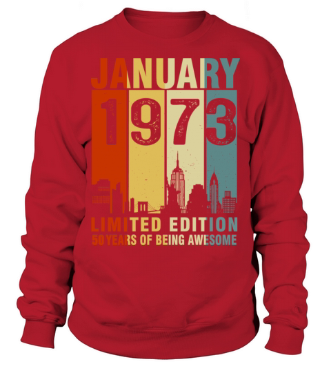 Vintage January 1973 50 Years Of Being Awesome Sweatshirt Unisex