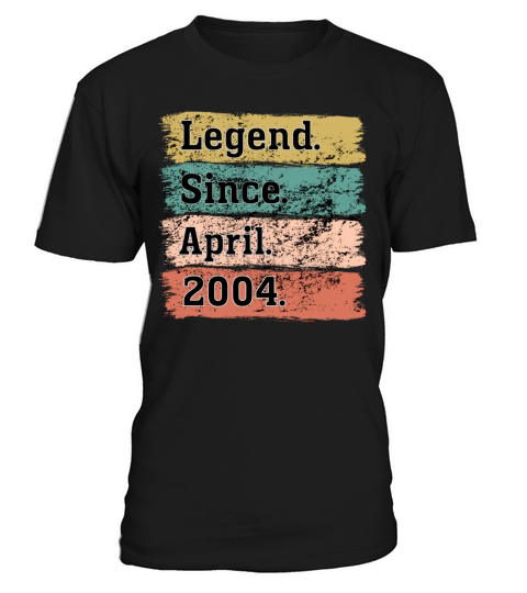 18 Years Old Gifts Legend Since April 2004 18th T-Shirt Unisex