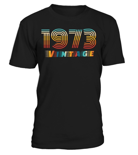 1973 vintage 1973 Birthday T-Shirt Unisex