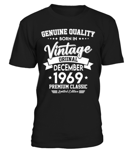 Born In December 1969 Original Vintage T-Shirt Unisex