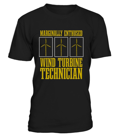 Wind Turbine Tech Marginally Enthused Green Energy T-Shirt Unisex