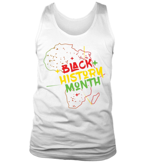 Africa African February Pride Black History Month Tank Top Unisex