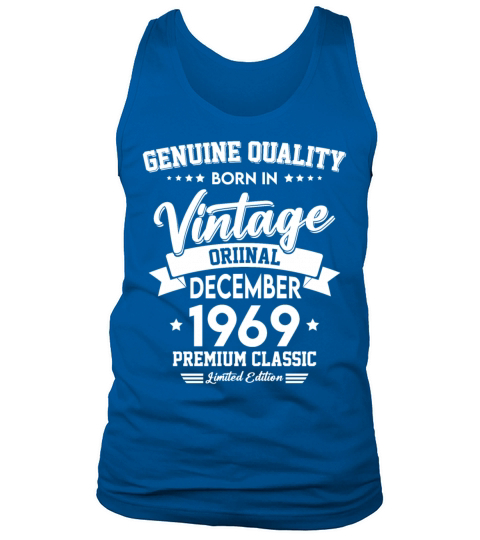 Born In December 1969 Original Vintage Tank Top Unisex