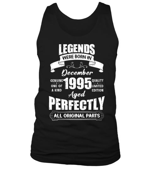Legends Were Born In December 1995 Birthday Tank Top Unisex