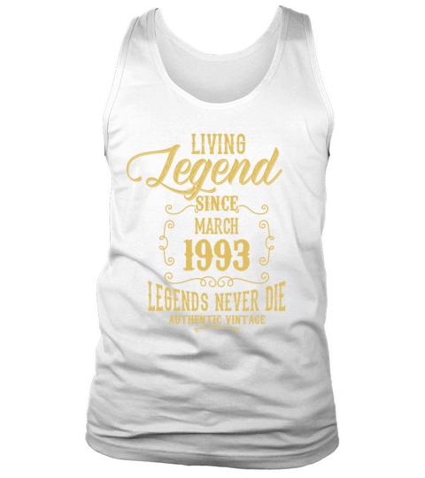 Living Legend since March 1993 Tank Top Unisex