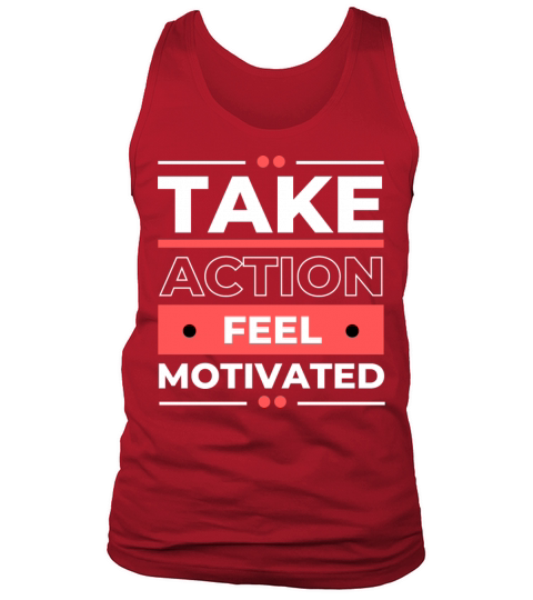 motivation words inspiration saying positive words Tank Top Unisex