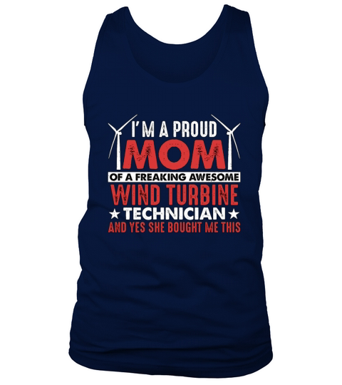Wind Turbine Tech Im A Proud Mom Of Green Energy Tank Top Unisex