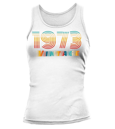 1973 vintage 1973 Birthday Tank top Woman