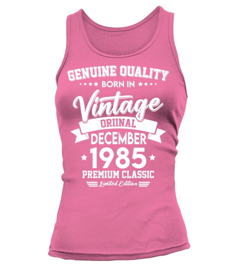 Born In December 1985 Original Vintage Tank top Woman