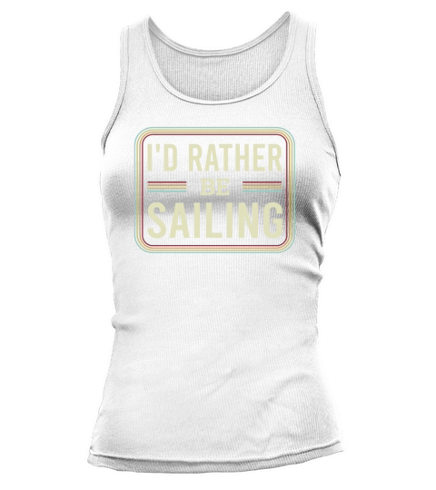 Catamaran Captain Id Rather Be Sailing Tank top Woman