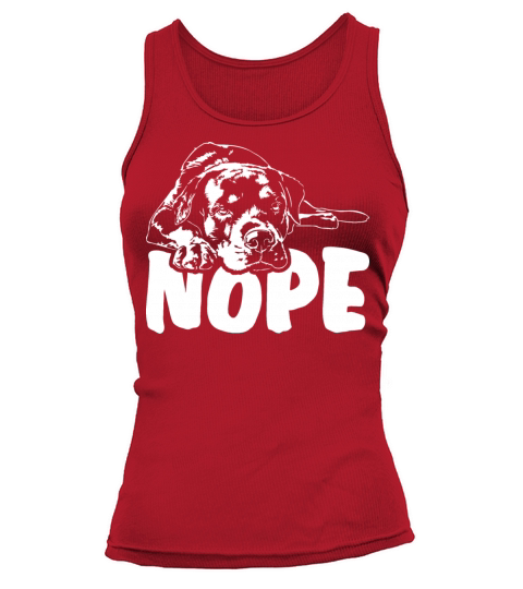 Funny Rottweiler Nope dog quote Tank top Woman