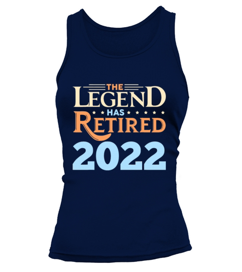 Retirement Funny Legend Has Retired Since 2022 Dad Tank top Woman
