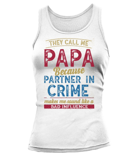 They Call Me Grandpa Partner in Crime Influence Tank top Woman