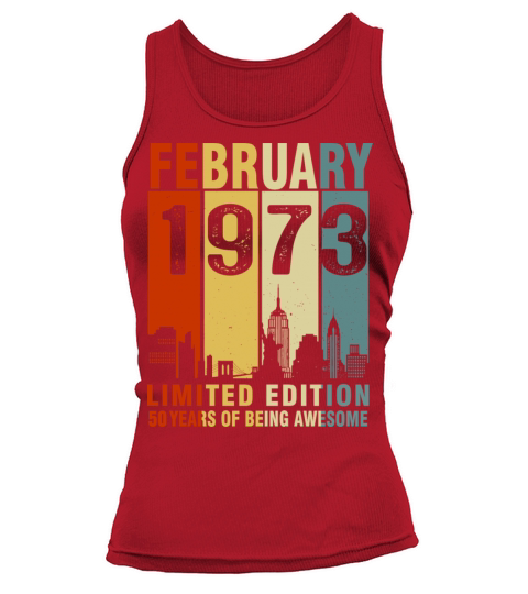 Vintage February 1973 50 Years Of Being Awesome Tank top Woman