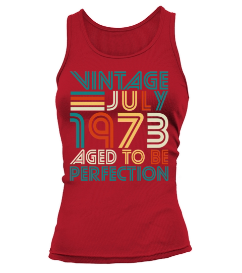 Vintage Perfection In July 1973 Tank top Woman