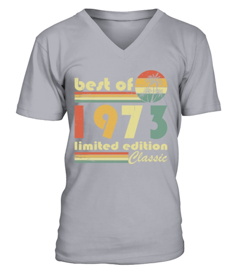 50th birthday vintage 1973 best of 1973 V-Neck T-shirt