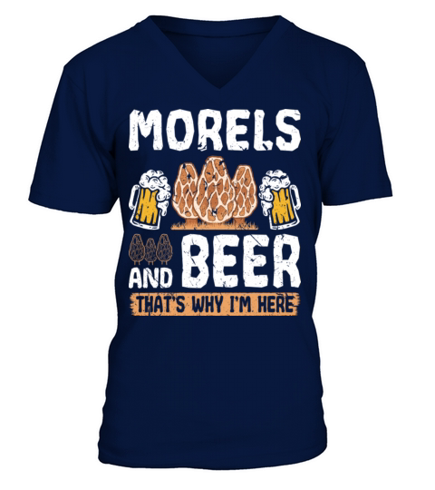Beer Drinking Morel Hunting V-Neck T-shirt