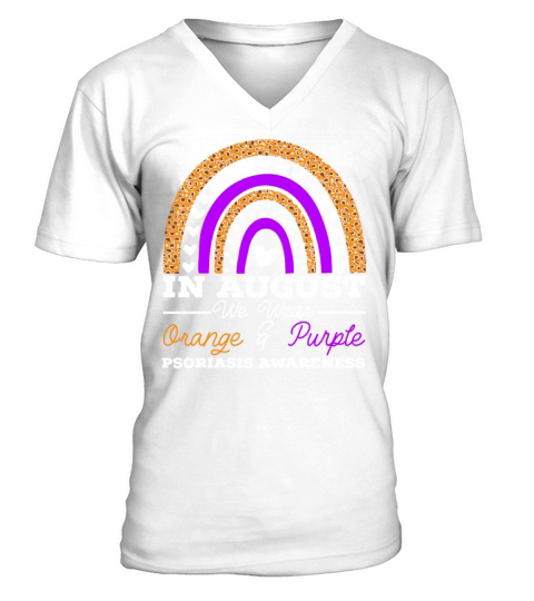 In August We Wear Orange And Purple Psoriasis V-Neck T-shirt