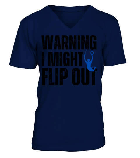 Warning I Might Flip Out V-Neck T-shirt