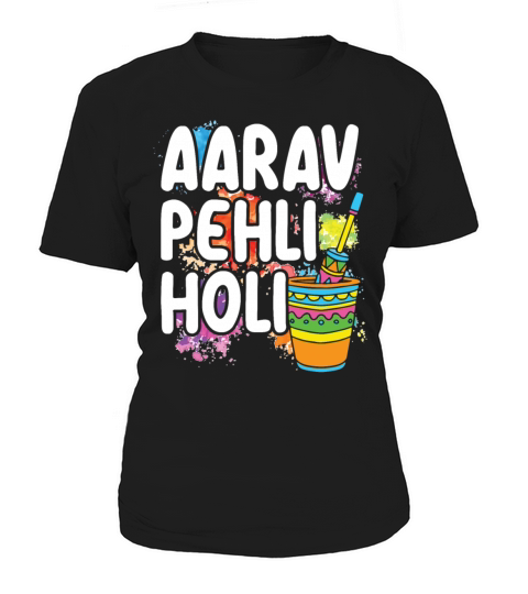 Aarav Pehli Holi Hinduism Buddhist Holi Festival Women's T-Shirt