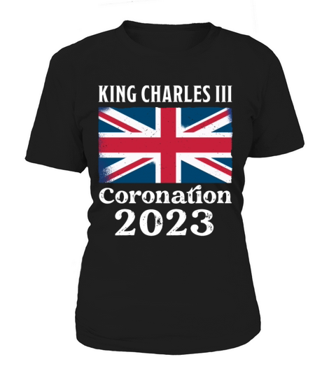 Coronation 2023 King Charles III Women's T-Shirt