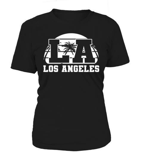 Los Angeles LA California Gift Women's T-Shirt