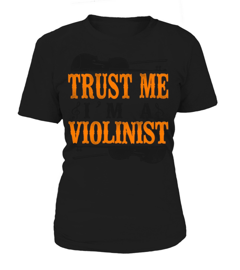 Violin Violinist Vintage Trust Me Women's T-Shirt
