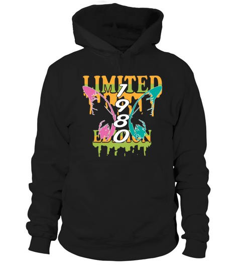 1980 Born Limited Edition Butterfly Gift Hoodie Unisex