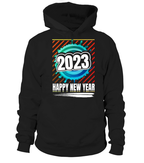 Happy New Year 2023 Hoodie Unisex